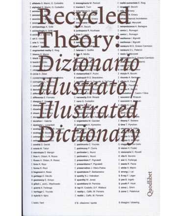 Recycled Theory: Dizionario illustrato/ Illustrated Dictionary
