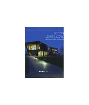 Oficina Vidre Negre: Damilano Studio Architects