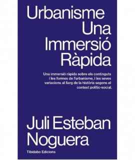 Urbanisme. Una immersió ràpida