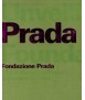 Unveiling the Prada foundation = Fondazione Prada