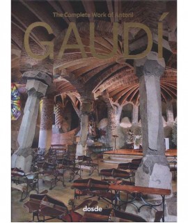 The Complete Work of Antoni Gaudí