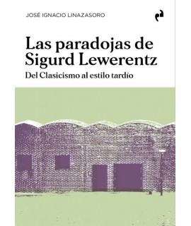 Las Paradojas de Sigurd Lewerwntz. Del Clasicismo al estilo tardío.