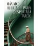 París despertaba tarde