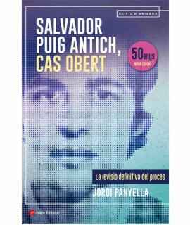 Salvador Puig ANTICH, Open case.