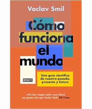 Cómo funciona el mundo