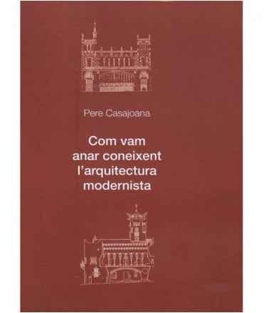 How we got to know modernist architecture
