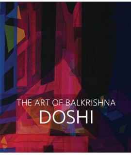 The Art of Balkrishna Doshi