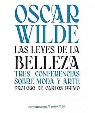 Las leyes de la belleza tres conferencias sobre moda y arte