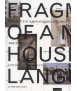 Fragments Of a New Housing Language Contemporary Urban Housing in Korea