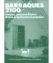 BARRACKS 2100. Past, present and future of a popular architecture.