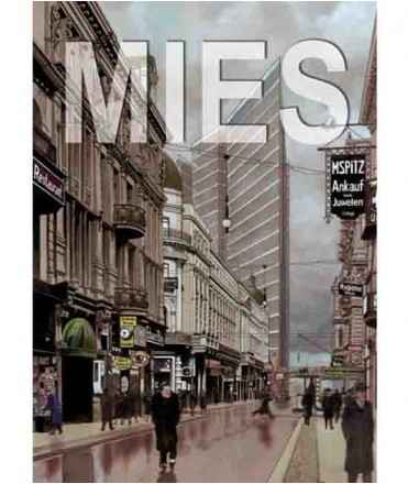 MIES VAN DER ROHE,Luces y sombras de un arquitecto genial