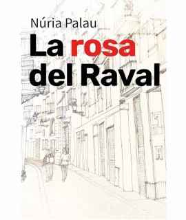 The rose of the Raval