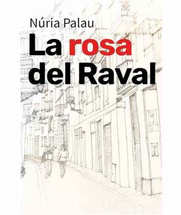 The rose of the Raval