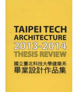 Taipei Tech Architecture 2013-2014 Thesis review