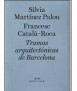Architectural plots of Barcelona