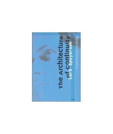 Architecture of continuity, The: Essays and conversations