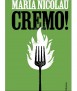 Cremo!