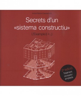Secrets d'un "sistema constructiu". L'Eixample (i +)