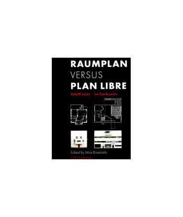 Raumplan versus plan libre
