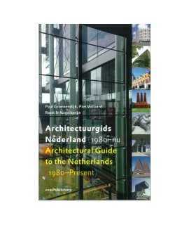 Architectuurgids Nederland / Architectural guide to the Netherlands (1980-present)