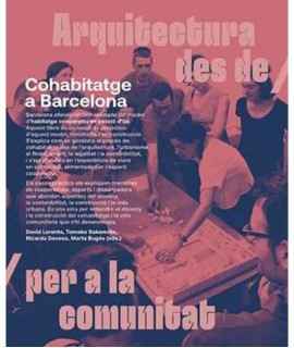 Cohousing in Barcelona.Architecture from / for the community