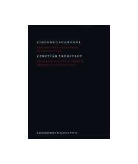Vicenzo Scamozzi: the idea of a universal architecture