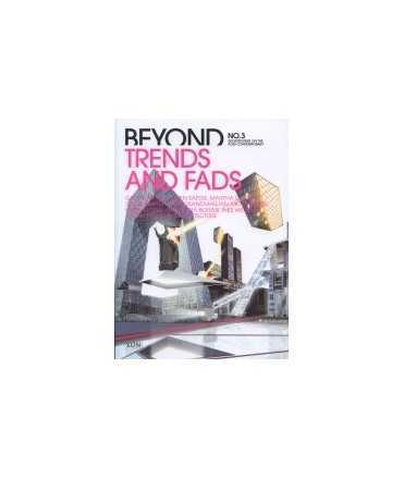 Beyond Trends and Fads