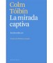 La mirada captiva