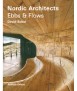 Nordic Architects: Ebbs & Flows
