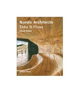 Nordic Architects: Ebbs & Flows