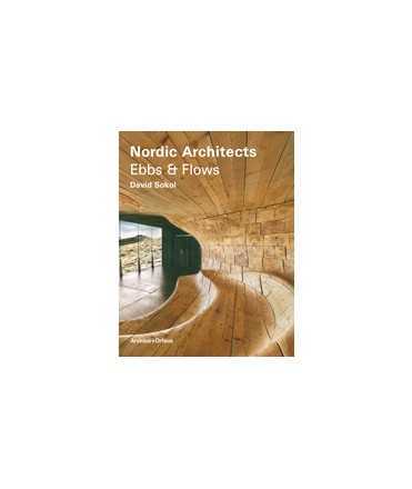Nordic Architects: Ebbs & Flows