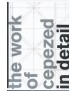 The Work of Cepezed in detail
