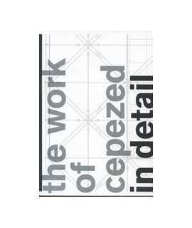 The Work of Cepezed in detail