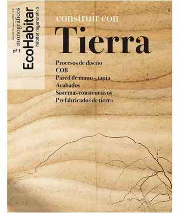 Monográficos Ecohabitar n.1 Construir con Tierra