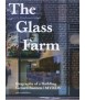 The Glass Farm
