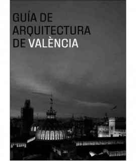 Valencia Architecture Guide