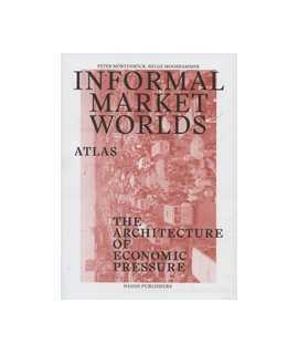 Informal Market Worlds Atlas