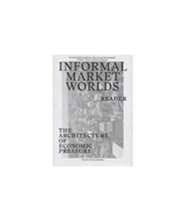 Informal Market Worlds, Reader