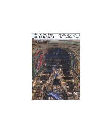 Architecture in the Netherlands, Year Book 2014/2015