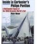 Inside Le Corbusier's Philips Pavilion: A Multimedial Space at the 1958 Brussels World's Fair