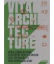 Vital Architecture 