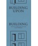 Building Upon Building