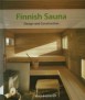 Finnish Sauna Design and Construction