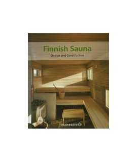 Finnish Sauna Design and Construction