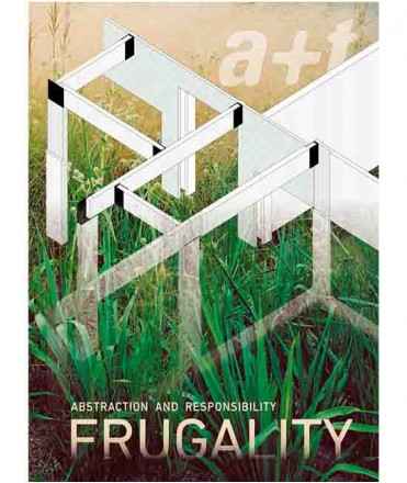 A+T N.60 Frugality. Abstraction and responsibility