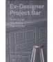 Ex-Designer Project Bar