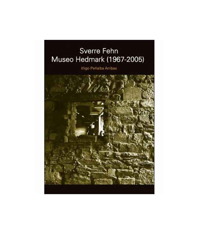 Sverre Fehn. Hedmark Museum (1967-2005)