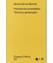 Prácticas documentalistas. Técnicas y genealogías.