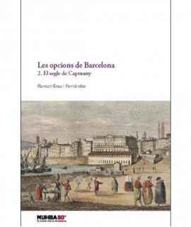 Barcelona's options 2. The Century of Capmany.