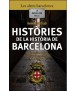Històries de la Història de Barcelona